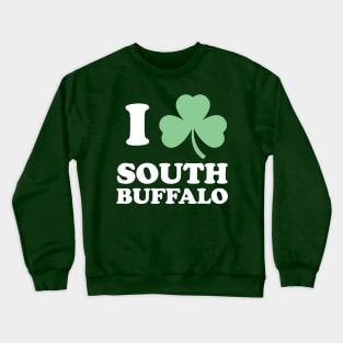 I Shamrock South Buffalo Crewneck Sweatshirt